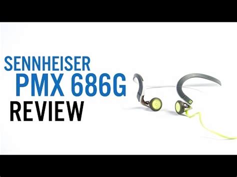 Sennheiser PMX 686G Review .